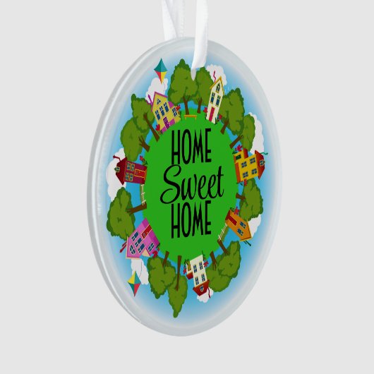 Zuhause Sweet Zuhause Ornament (Vorderseite)