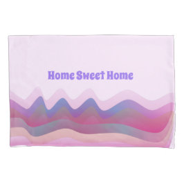 Zuhause Sweet Zuhause Pillowcase Kissenbezug