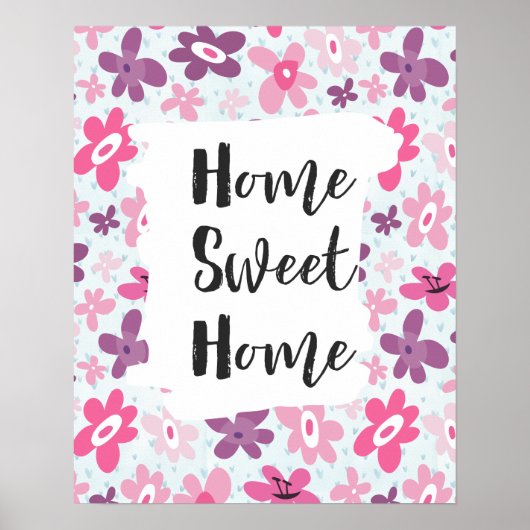 Zuhause Sweet Zuhause Pink Blume Niedlich Whimsica Poster (Vorne)