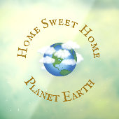 "Zuhause Sweet Zuhause Planet Earth" Schönes Unive Fensteraufkleber (Blatt 3)