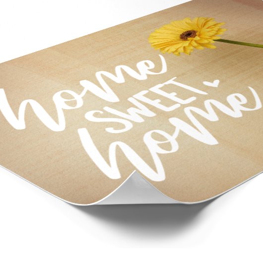 Zuhause Sweet Zuhause Poster (Ecke)