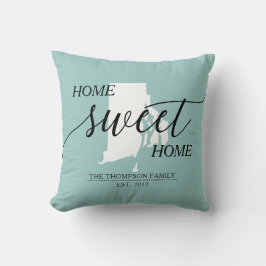 Zuhause Sweet Zuhause RI Staat Familienname Throw  Kissen