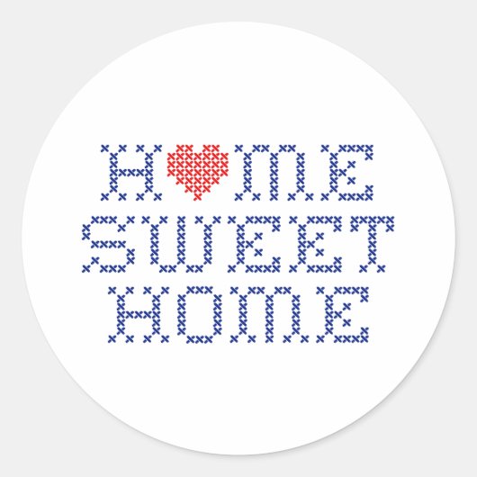 Zuhause Sweet Zuhause Round Stickers (Vorderseite)
