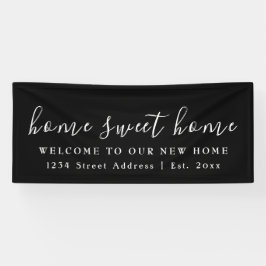 Zuhause Sweet Zuhause | Schwarz-Weiß-Party Banner