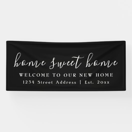 Zuhause Sweet Zuhause | Schwarz-Weiß-Party Banner (Horizontal)