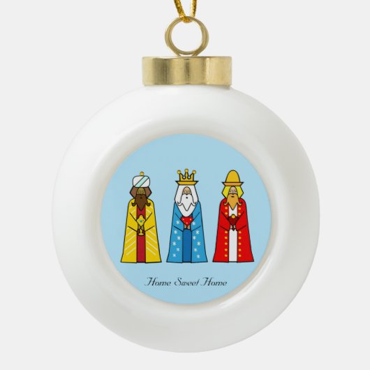 Zuhause Sweet Zuhause & Three Wise Men Keramik Kugel-Ornament (Vorderseite)