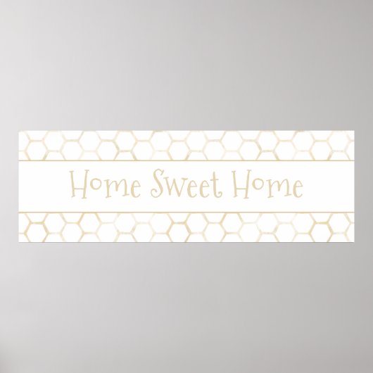 Zuhause Sweet Zuhause White Gold Hexagon Bienenmus Poster (Vorne)