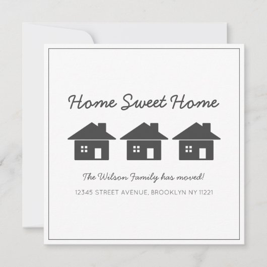 Zuhause Sweet Zuhause Wir haben das neue Haus umge Ankündigung (Vorderseite)