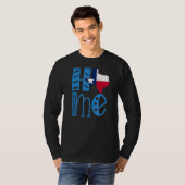 Zuhause Texas in Blockbuchstaben T-Shirt (Vorne ganz)