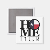 ZUHAUSE Tyler Texas Magnet (Vorderseite/Rückseite)
