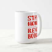 Zuhause und Lese-Bücher Bleibe Kaffeetasse (VorderseiteRechts)