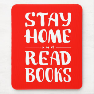Zuhause und Lese-Bücher Bleibe Mousepad