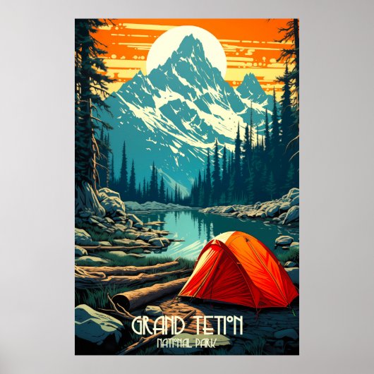 Zuhause unter den Giganten | Grand Teton Camping Poster (Vorne)
