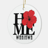 ZUHAUSE Wahiawa Hawaii Roter Hibiskus Keramik Ornament (Links)
