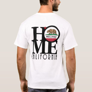 ZUHAUSE Watsonville CA (Rückseite) T-Shirt