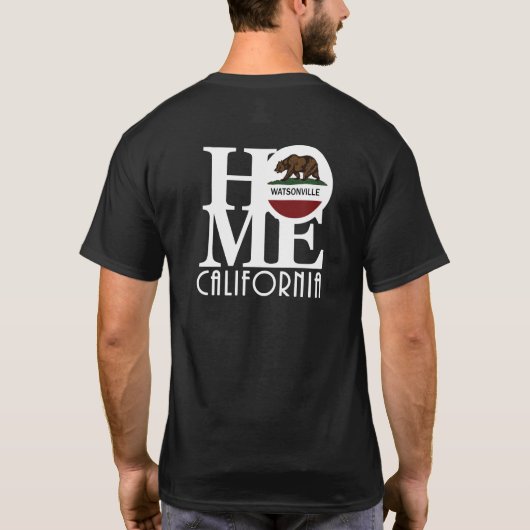 ZUHAUSE Watsonville California T-Shirt (Rückseite)