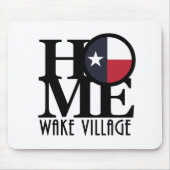 ZUHAUSE Wecke Village Texas Mousepad (Vorne)