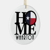 ZUHAUSE Wharton Texas Keramik Ornament (Rechts)