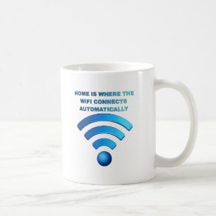 Zuhause Wifi Funny Mug Kaffeetasse