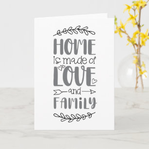 Zuhause wird aus Liebe und Familie Niedliche Liebe Karte