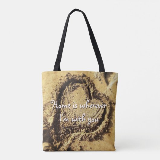 Zuhause, wo immer ich bei Ihnen bin, Zitat Sand Ge Tasche (Rückseite)