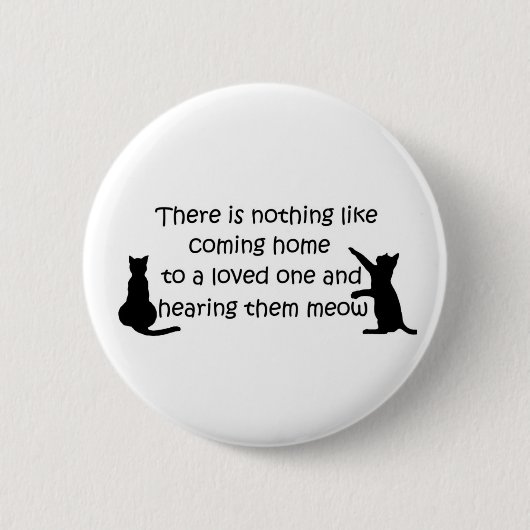 Zuhause zu einer Katze Button (Vorderseite)