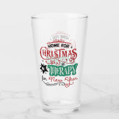 Zuhause zu Weihnachten und Therapie | Funny Sarcas Glas (Rückseite)