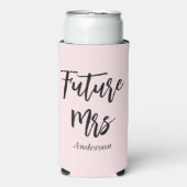 Zukunft Frau Blush Pink Bachelorette Selters Dosenkühler (Seltzer Vorderseite)