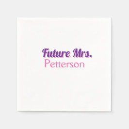 Zukunft Frau hinzufügen namebride Hochzeit Bachelo Serviette