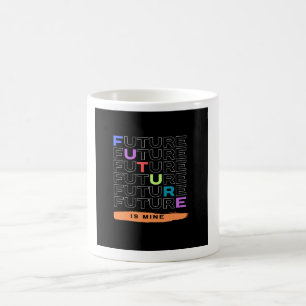 Zukunft ist meine kaffeetasse