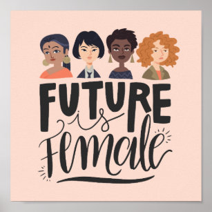 Zukunft ist weiblich   Motivierend Zitat von Fraue Poster