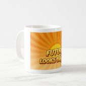 Zukunft sieht hell aus kaffeetasse (Vorderseite Links)