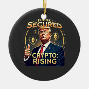Zukünftig sicherer Crypto-Tag steigender Trump-Ver Keramik Ornament