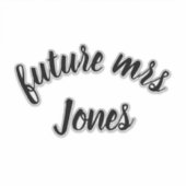 Zukünftige Frau Aufkleber (Vorderseite)