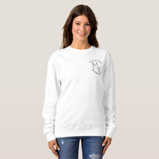 Zukünftige Frau Custom Bride ein Geschenk maßgesch Sweatshirt (Vorne ganz)