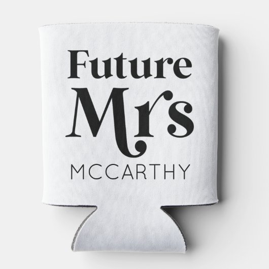 Zukünftige Frau Custom Nachname Bride zu Fiancé Dosenkühler (Rückseite)