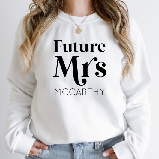 Zukünftige Frau Custom Nachname Bride zu Fiancé Sweatshirt