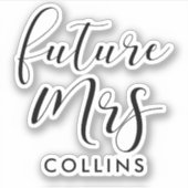 Zukünftige Frau Future Bride Aufkleber (Vorderseite)
