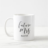 Zukünftige Frau Future Bride Kaffeetasse (Links)
