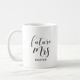 Zukünftige Frau Future Bride Kaffeetasse