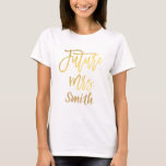 ZUKÜNFTIGE Frau Goldmoderne Skript-Verlobung T-Shirt<br><div class="desc">Fertigen Sie mit oder ohne jeden möglichen Text besonders an</div>