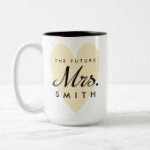 Zukünftige Frau Heart Zweifarbige Tasse (Links)