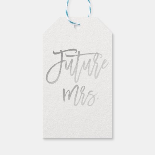 Zukünftige Frau Imitats Silver Foil Moderne Skript Geschenkanhänger (Rückseite)