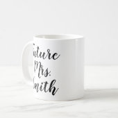Zukünftige Frau (Name)| Trendy Verlobung Kaffee Ta Kaffeetasse (Vorderseite Links)