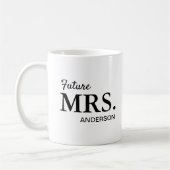 Zukünftige Frau Newly Verlobt Bride Kaffeetasse (Links)