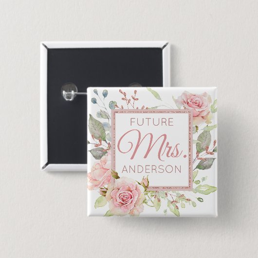 Zukünftige Frau | VERLOBUNG | ROSE Button (Vorne & Hinten)