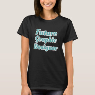 Zukünftige Grafikdesigner-Kunstillustration Kreati T-Shirt