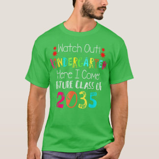Zukünftige Klasse 2035 Kindergarten hier aufpassen T-Shirt