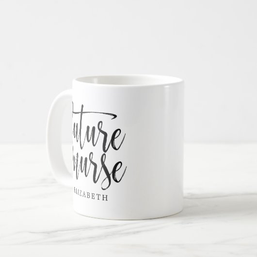 Zukünftige Krankenschwester (Name) in gebürstetem Kaffeetasse (Vorderseite Links)