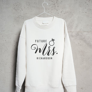 Zukünftige Mrs. Braut, Verlobter Verlobungsgeschen Sweatshirt